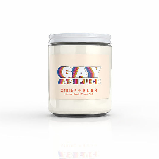 Strike + Burn Gay As Fuck Candle Passion Fruit Citrus Zest