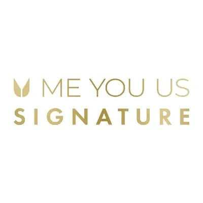 Me You Us Signature
